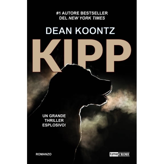 Dean Koontz,Stefano Ternavasio Kipp (Paperback)