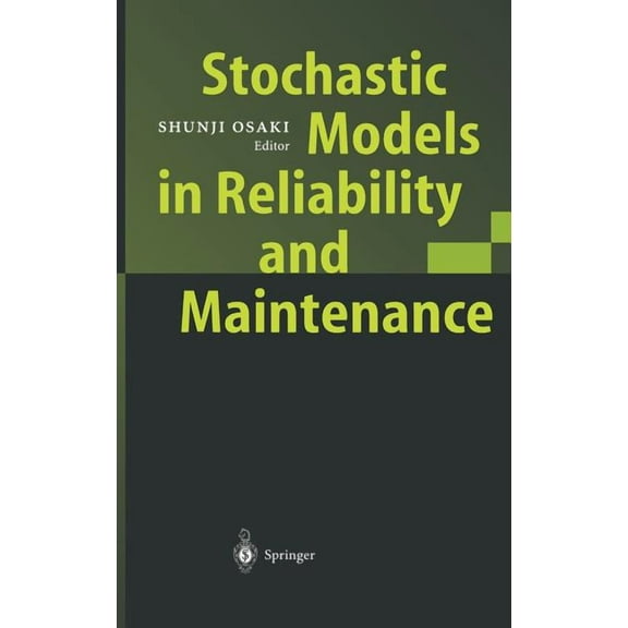 Stochastic Models in Reliability and Maintenance, (Hardcover)