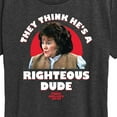thumbnail image 3 of Ferris Bueller's Day Off - Righteous Dude - Women's Short Sleeve Graphic T-Shirt, 3 of 5