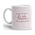 thumbnail image 2 of It's Not Easy Being A Princess But Hey, If the Crown Fits Funny Coffee Tea Ceramic Mug Office Work Cup Gift 11 oz, 2 of 3