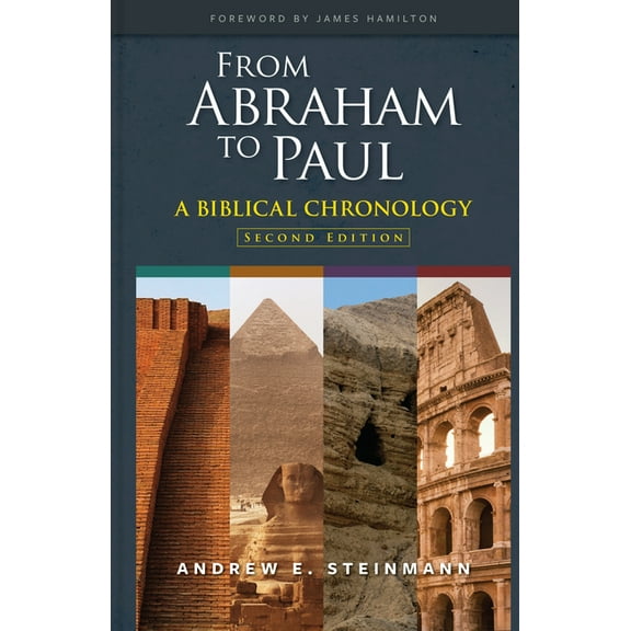 Concordia Commentary From Abraham to Paul: A Biblical Chronology, (Hardcover)