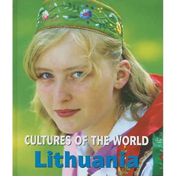 Pre-Owned Lithuania (Library Binding) 0761420878 9780761420873