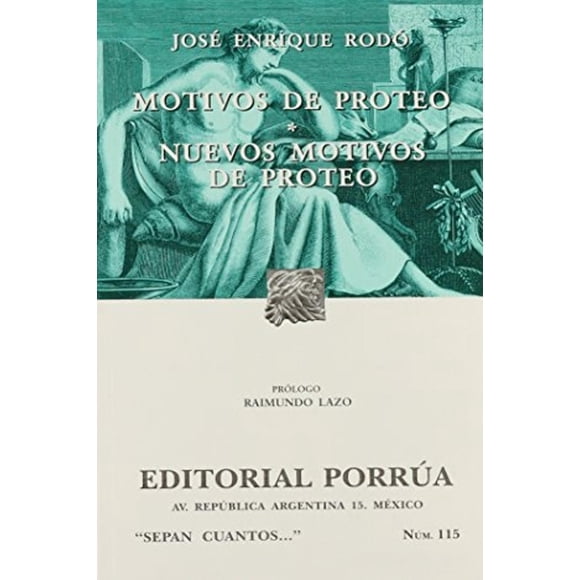 Motivos de Proteo; Nuevos motivos de Proteo