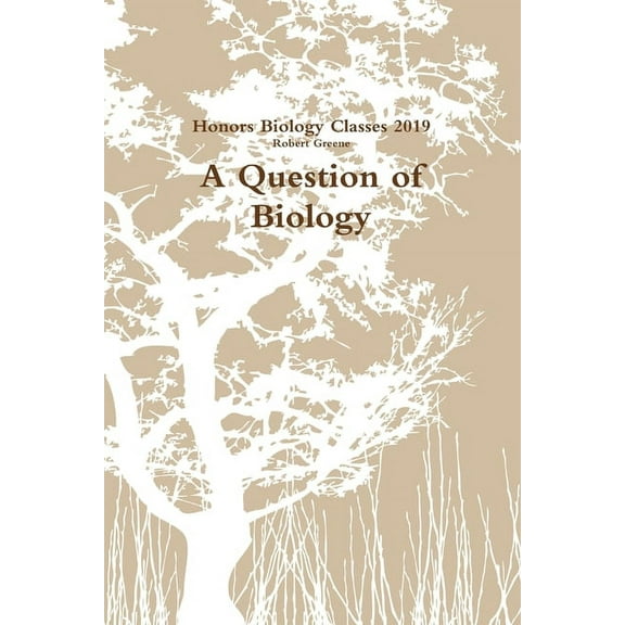A Question of Biology, (Paperback)