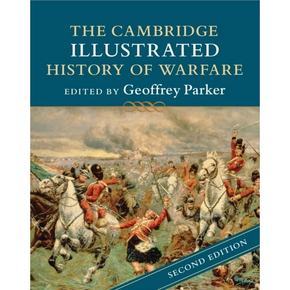 Cambridge Illustrated Histories The Cambridge Illustrated History of Warfare, (Paperback)