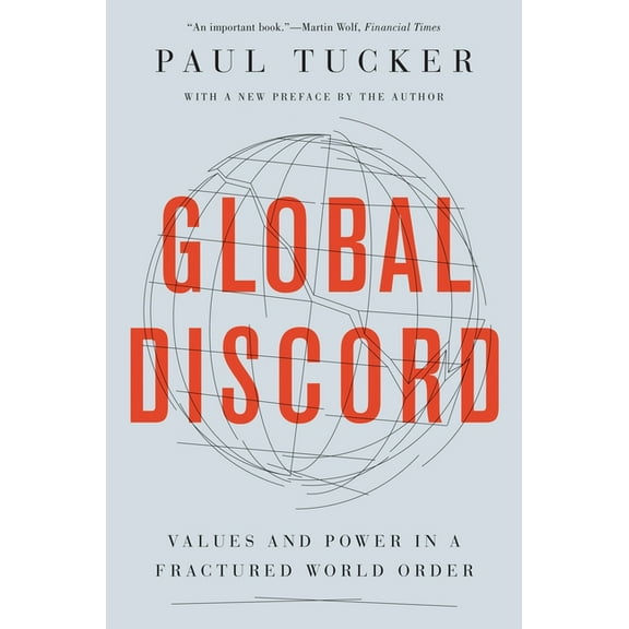 Global Discord: Values and Power in a Fractured World Order, (Paperback)