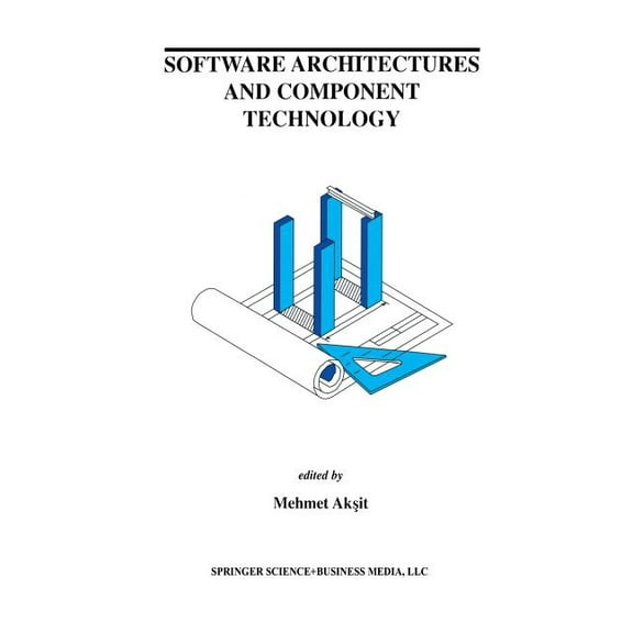 The Springer International Engineering a Software Architectures and Component Technology, Book 648, (Paperback)