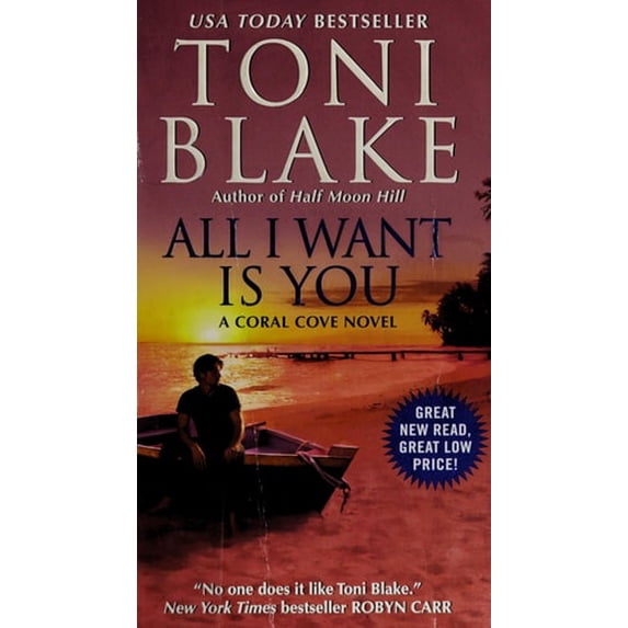 Pre-Owned All I Want Is You (Paperback) by Toni Blake