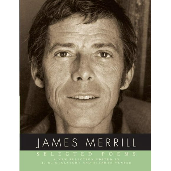 Selected Poems of James Merrill 9780375711664 Used / Pre-owned