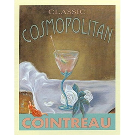 Classic Cosmopolitan by Robert Downs 20x16 Poster MARTINI CRANBERRY JUICE VODKA WOMANS COCTAIL COCTAIL BEVERAGE DRINK ALCOHOL BAR NIGHTCLUB