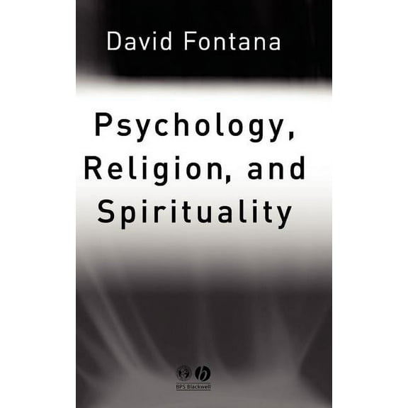 Psychology, Religion and Spirituality, (Hardcover)