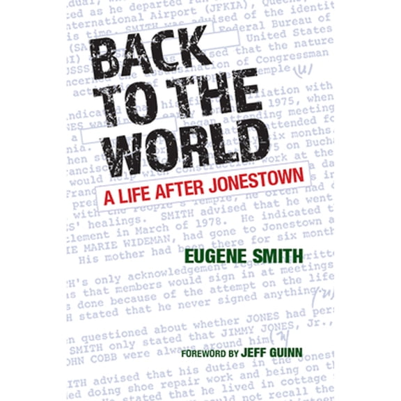 Pre-Owned Back to the World: A Life After Jonestown (Paperback) 0875657788 9780875657783