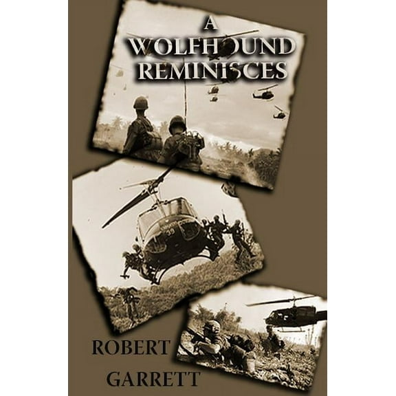 A Wolfhound Reminisces (Paperback)