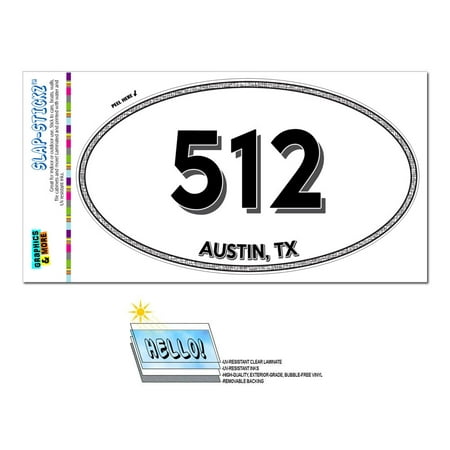 512 - Austin, TX - Texas - Oval Area Code Sticker (Best Zip Codes In Austin Tx)