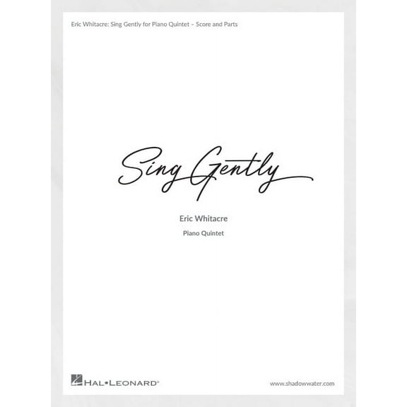 Sing Gently (Music from Virtual Choir 6) : For Piano Quintet (Paperback)