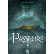 Passeurs (Paperback)