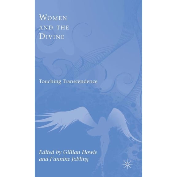 Women and the Divine: Touching Transcendence, (Hardcover)