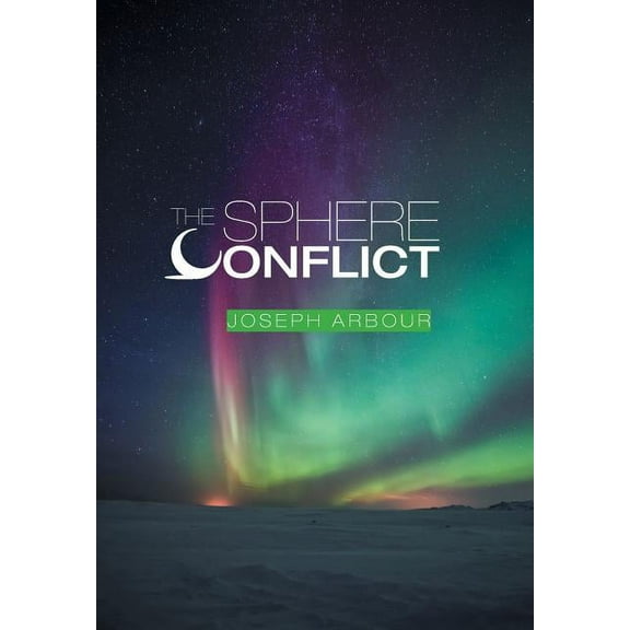 The Sphere Conflict (Hardcover)