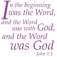 thumbnail image 1 of john 1:1 in the beginning I was the word, andâ¦ Vinyl Decal Sticker Quote - Large - Lavendar, 1 of 3