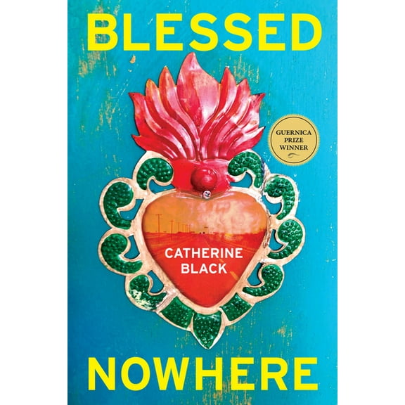 Blessed Nowhere, (Paperback)