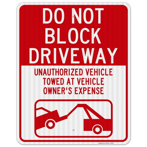 Do Not Block Driveway Sign,