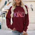 thumbnail image 2 of BODOAO Women's Graphic Sweatshirt Be Kind Crewneck Long Sleeve Pullover Oversized Loose Fit Casual Positive Quote Fall Winter Top for Women Inspirational Fashion Wear Wine 3XL, 2 of 5