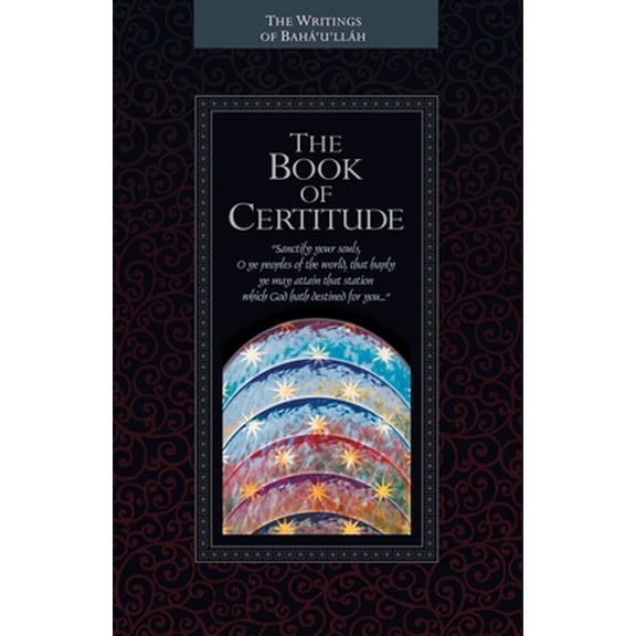 Pre-Owned The Kitab-I-Iqan: The Book of Certitude (Paperback) 1931847088 9781931847087