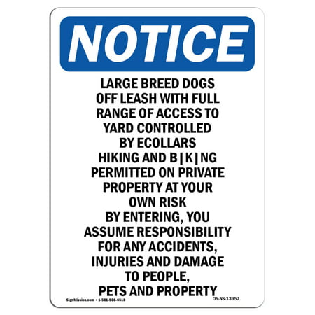 OSHA Notice Sign - Large Breed Dogs Off Leash With 7