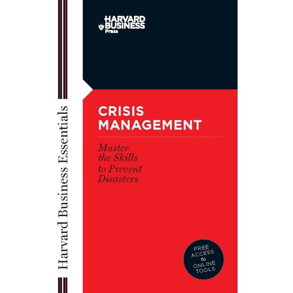 Crisis Management Harvard Business Review (Paperback)