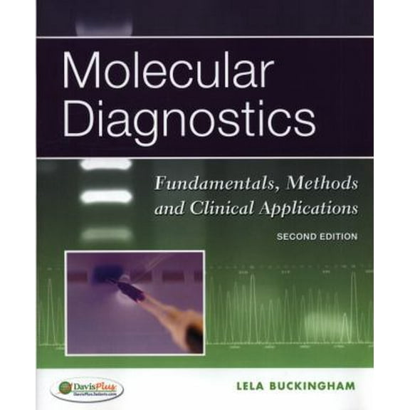Pre-Owned Molecular Diagnostics: Fundamentals, Methods and Clinical Applications (Paperback) 0803626770 9780803626775