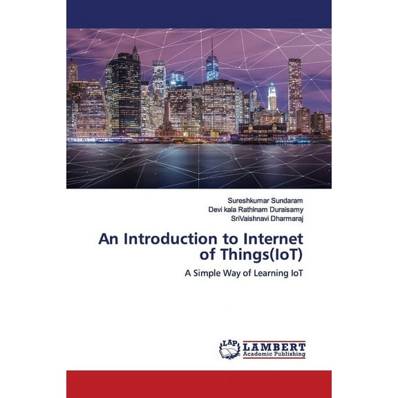 An Introduction to Internet of Things(IoT) (Paperback)