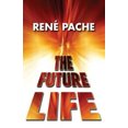thumbnail image 2 of The Future Life, 2 of 2