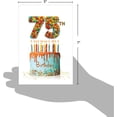 thumbnail image 4 of NobleWorks - 75th Birthday Card Funny - 75 Year Old Humor Notecard, Mile Birthdays Celebration - Big Day 75, 4 of 5