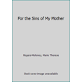 thumbnail image 1 of Pre-Owned For the Sins of My Mother (Paperback) 1780730659 9781780730653, 1 of 1