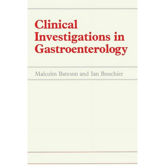 Clinical Investigations in Gastroenterology, (Paperback)