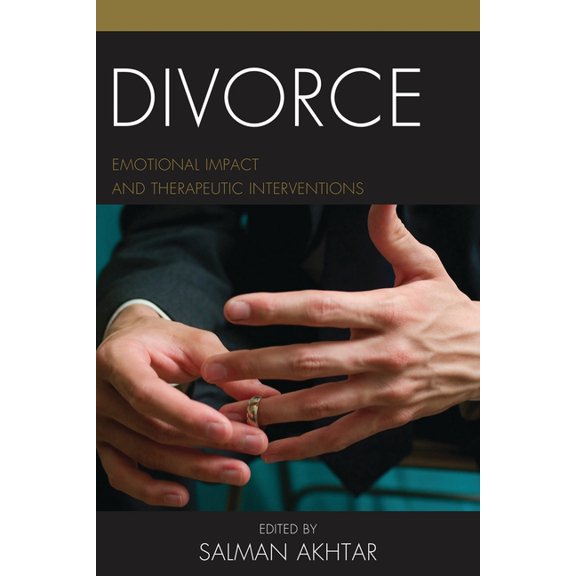 Margaret S Mahler (Jar) Divorce: Emotional Impact and Therapeutic Interventions, Book 19, (Paperback)