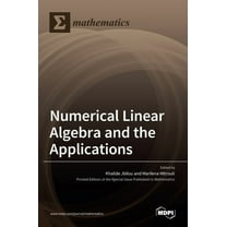 Numerical Linear Algebra and the Applications (Hardcover)