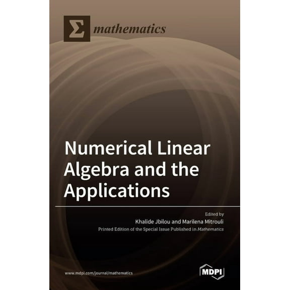 Numerical Linear Algebra and the Applications (Hardcover)