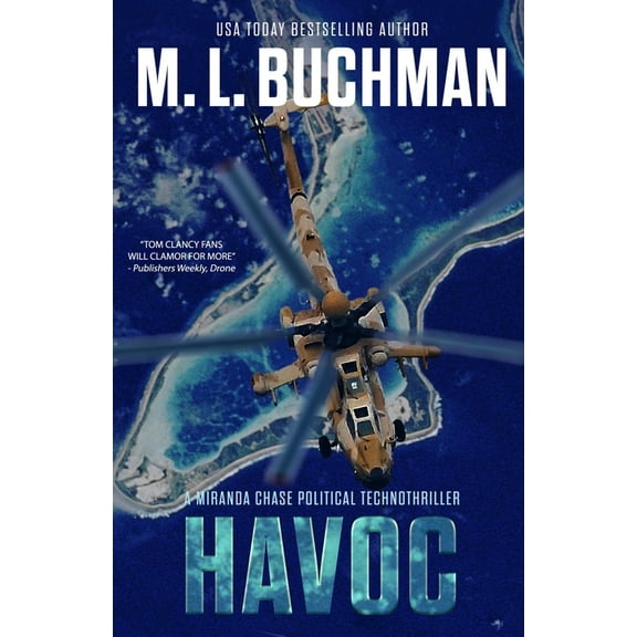Miranda Chase Havoc: a political technothriller, Book 7, (Paperback)