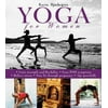 Yoga for Women : Gain Strength and Flexibility, Ease PMS Symptoms, Relieve Stress, Stay Fit Through Pregnancy, Age Gracefully, Used [Hardcover]