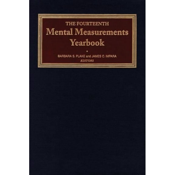 Buros Mental Measurements Yearbook The Fourteenth Mental Measurements Yearbook, (Hardcover)