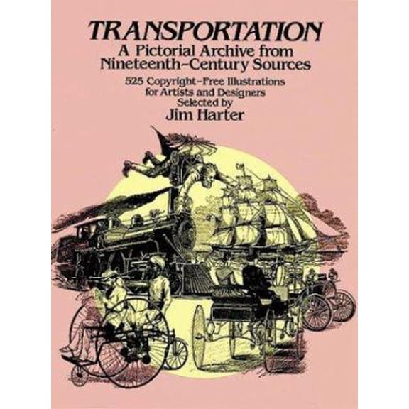 Pre-Owned Transportation (Dover Pictorial Archive Series) (Paperback) 0486244997 9780486244990