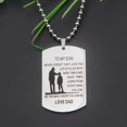 thumbnail image 4 of Father Son Pendant To My Son Never Forget That I love You Dog Tag Necklace Gift from Father, 4 of 5
