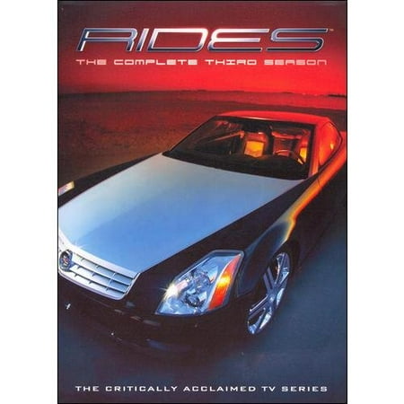 Rides: The Complete Third Season
