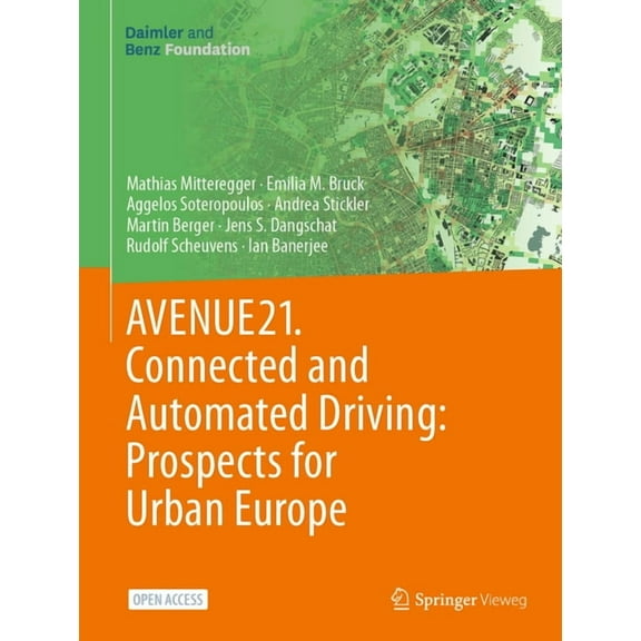 Avenue21. Connected and Automated Driving: Prospects for Urban Europe, (Hardcover)