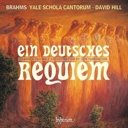 Yale Schola Cantorum - Brahms: Ein Deutsches Requiem - Music & Performance - CD
