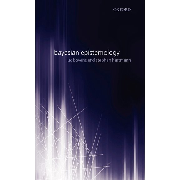 Bayesian Epistemology, (Hardcover)