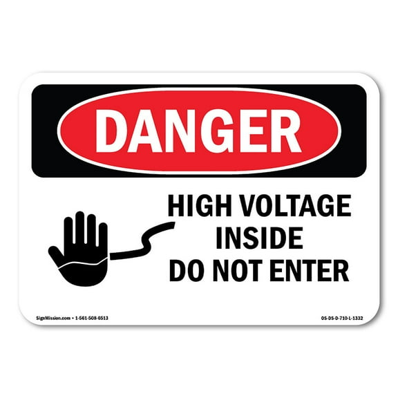 SignMission OS-DS-P-1014-L-1332 10 x 14 in. OSHA Danger Sign - High Voltage Inside Do Not Enter