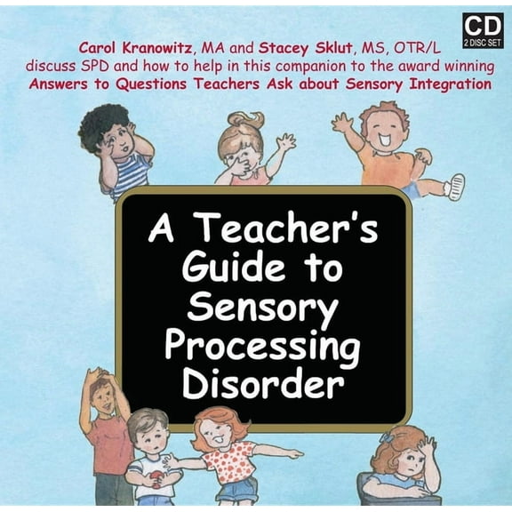 A Teacher's Guide to Sensory Processing Disorder, (Audiobook)