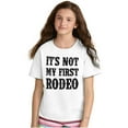 thumbnail image 4 of Not My First Rodeo Horseback Riding Crewneck T Shirts Boy Girl Teen Brisco Brands XS, 4 of 6
